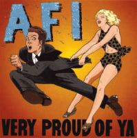 AFI - Very Proud of Ya (1996)