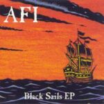 AFI – „Black Sails EP” (1999)