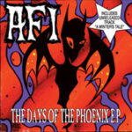 AFI – „The Days Of The Phoenix EP” (2001)
