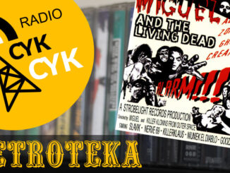 Retroteka Miguel And The Living Dead - Alarm!!!