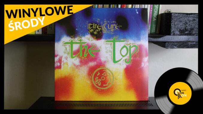 Winylowe środy The Cure - The Top